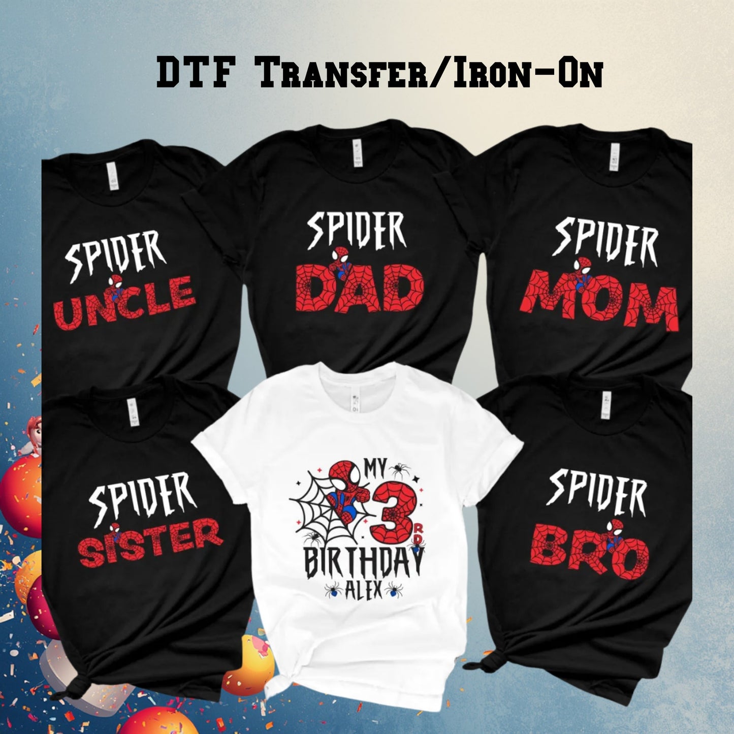 FAST! PRINTS Spider Birthday DTF Transfers, Family Shirts Iron-On, Birthday Boy DTF Print