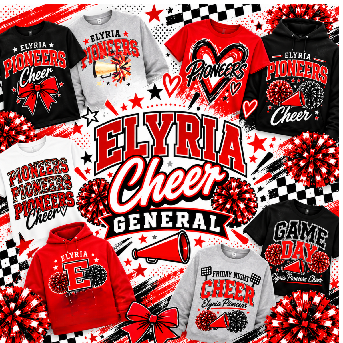 A collage of multiple cheer-themed apparel items in red, black, and white, including T-shirts, hoodies, and sweatshirts with 'ELYRIA Cheer' and 'PIONEERS' graphics, plus pom-poms, stars, checkers, and a megaphone on a busy promotional background.
