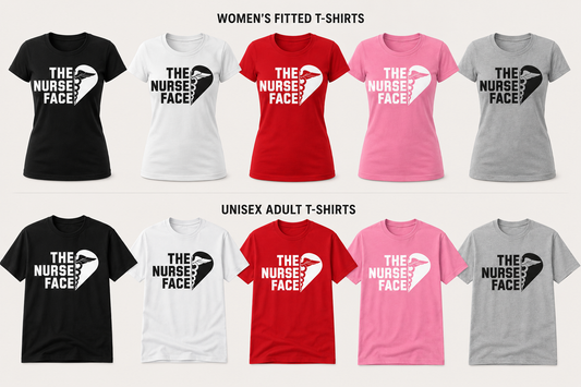 Collection of t-shirts with 'The Nurse's Face' design in various colors and styles.