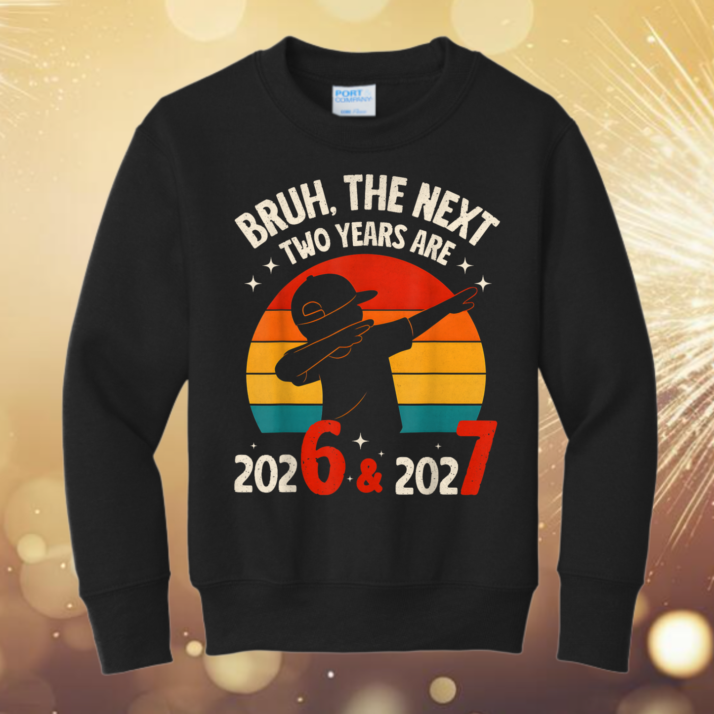 2026 Bruh Celebrate 2026 Bruh the Next Two Years are 6 7!!! Six Seven